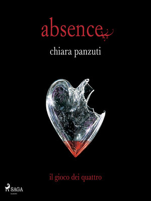 cover image of Absence. Il gioco dei quattro